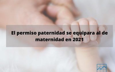 El permiso de paternidad cambia en este 2021