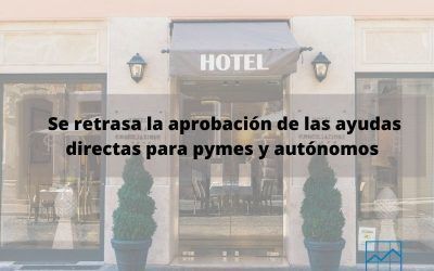 El Gobierno pospone la aprobación de las ayudas a pequeñas y medianas empresas