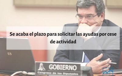 Se acaba el plazo para solicitar las ayudas por cese de actividad
