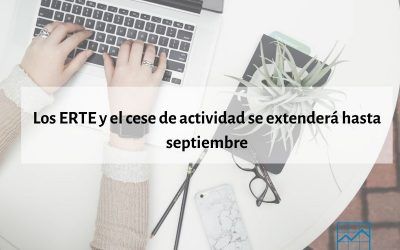 Los ERTE y el cese de actividad se extenderá hasta septiembre